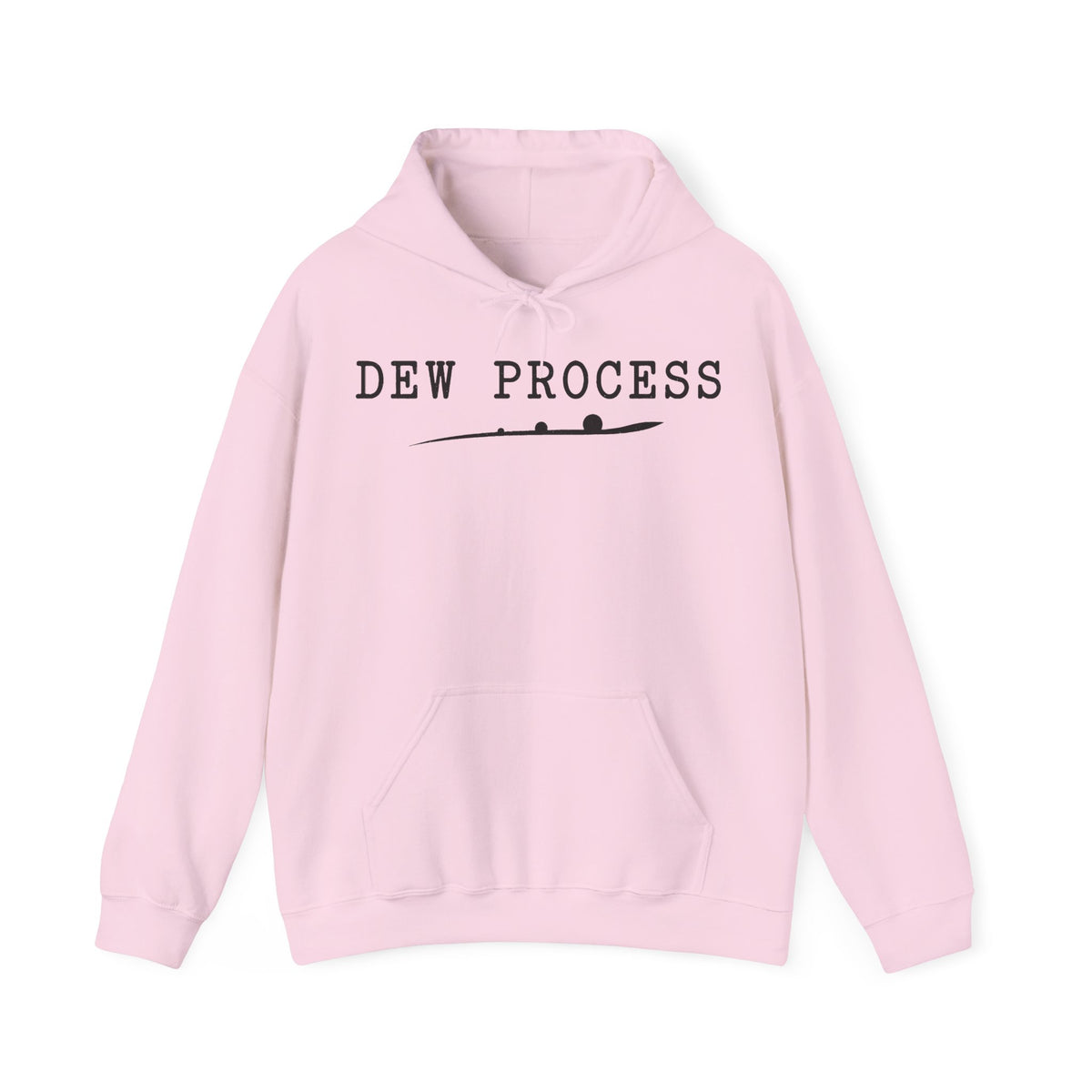 Dew Process Hoodie