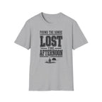 Found the Sonde Lost the Afternoon T-Shirt