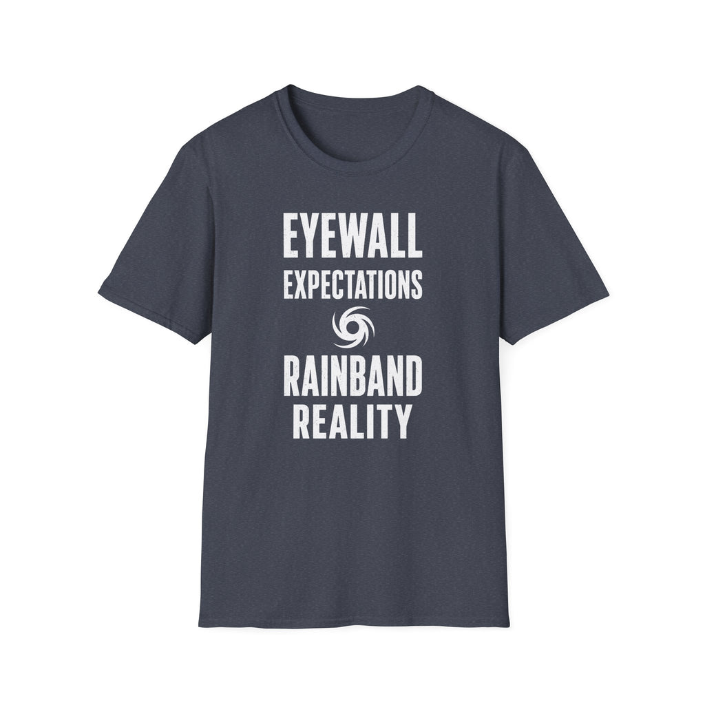 Eyewall Expectations Rainband Reality T-Shirt