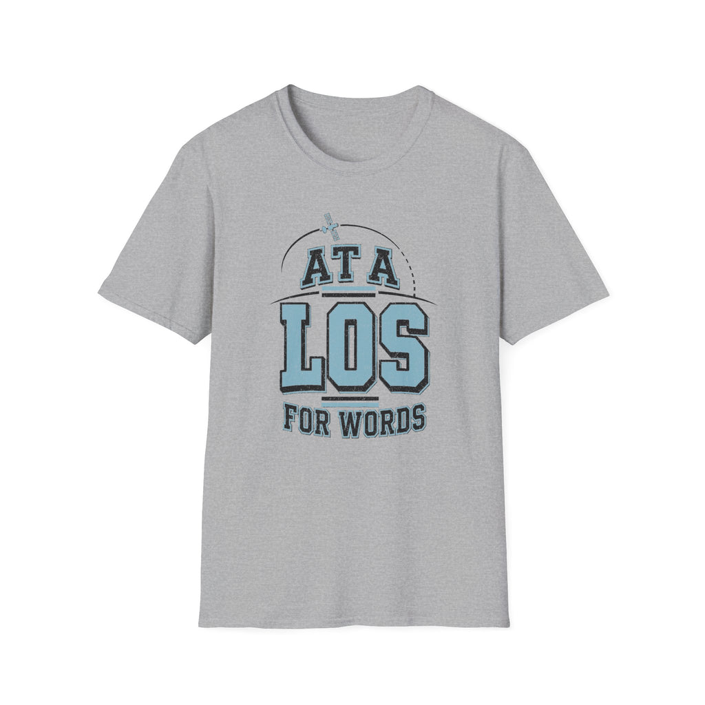 At a LOS for Words T-Shirt