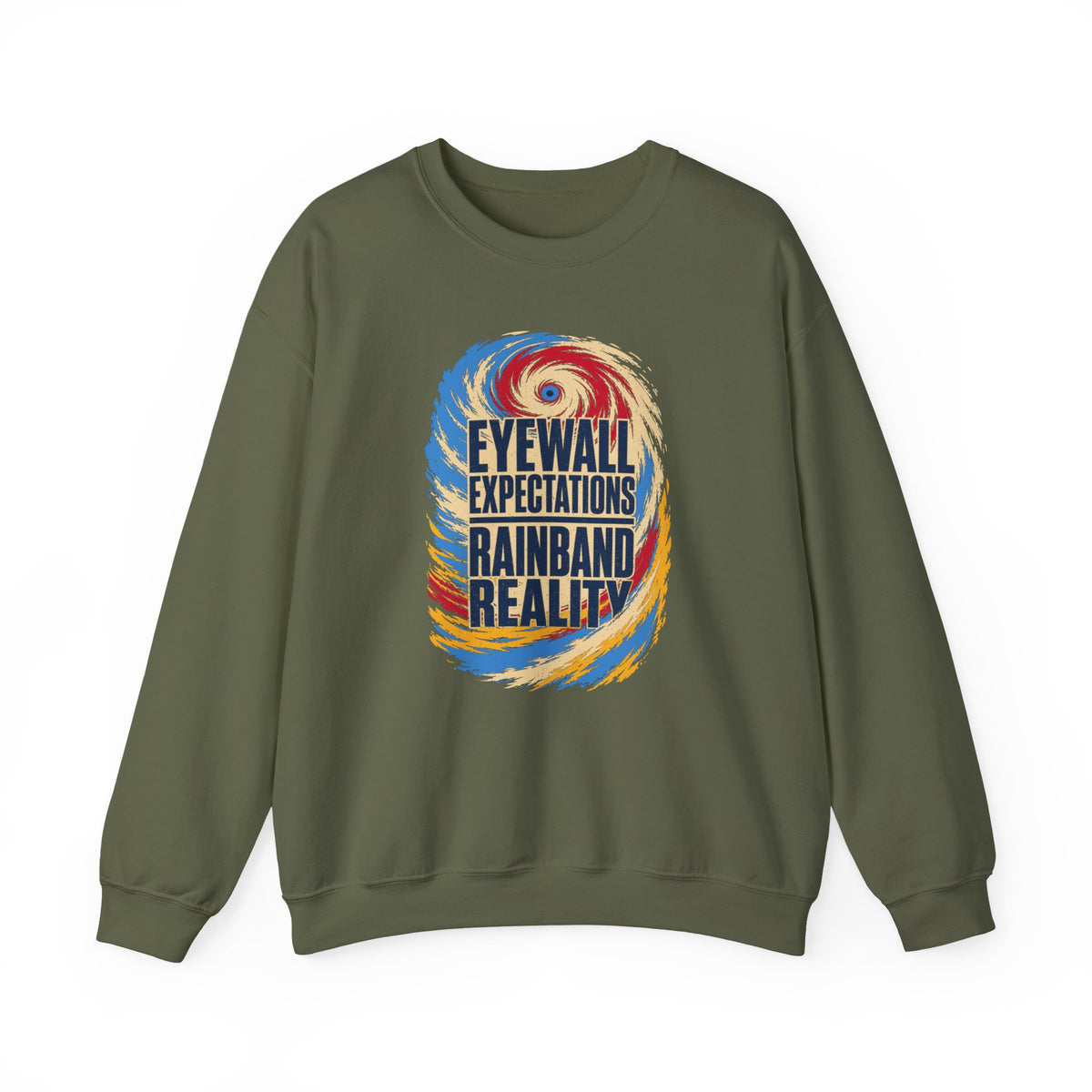 Eyewall Expectations Rainband Reality Crewneck