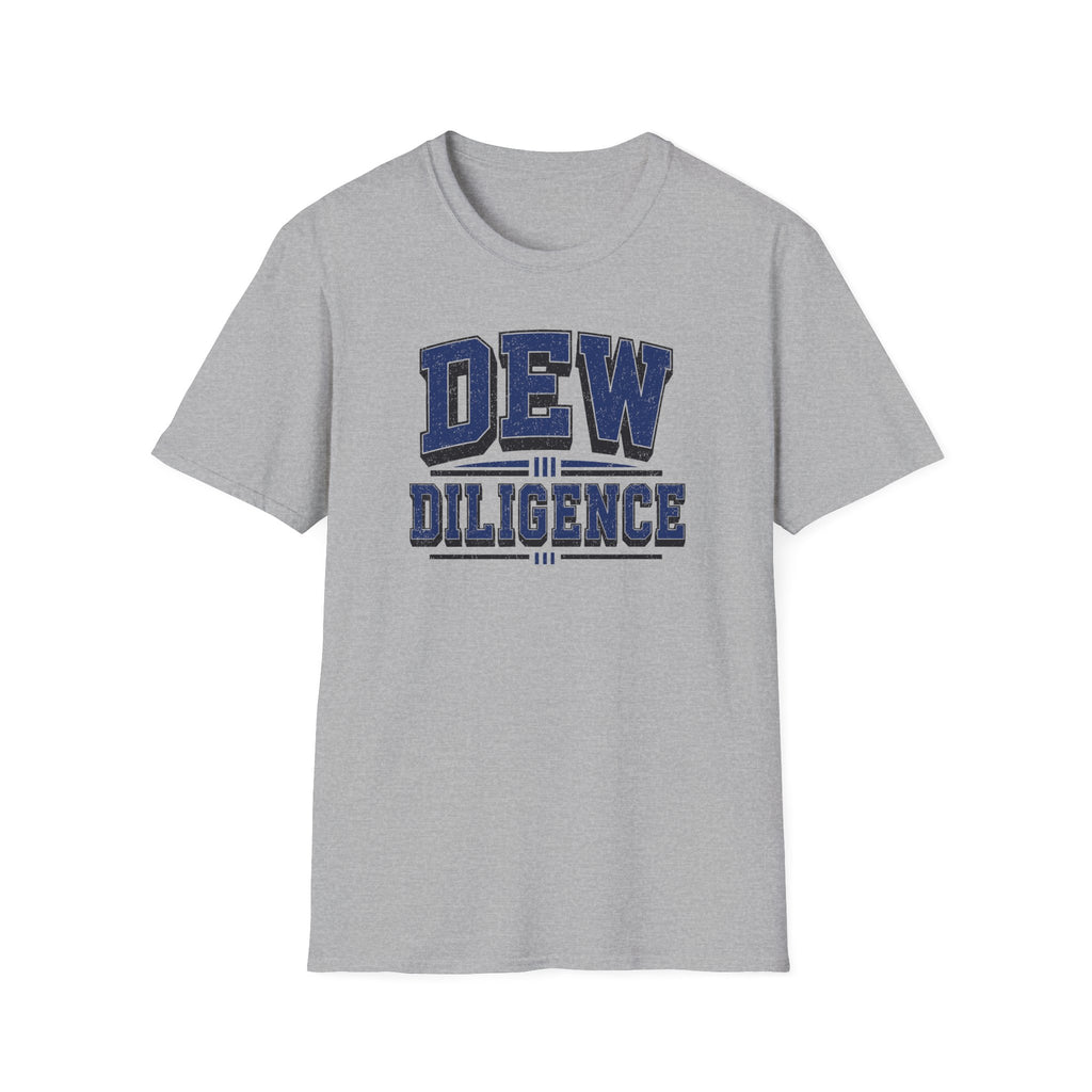 Dew Diligence T-Shirt