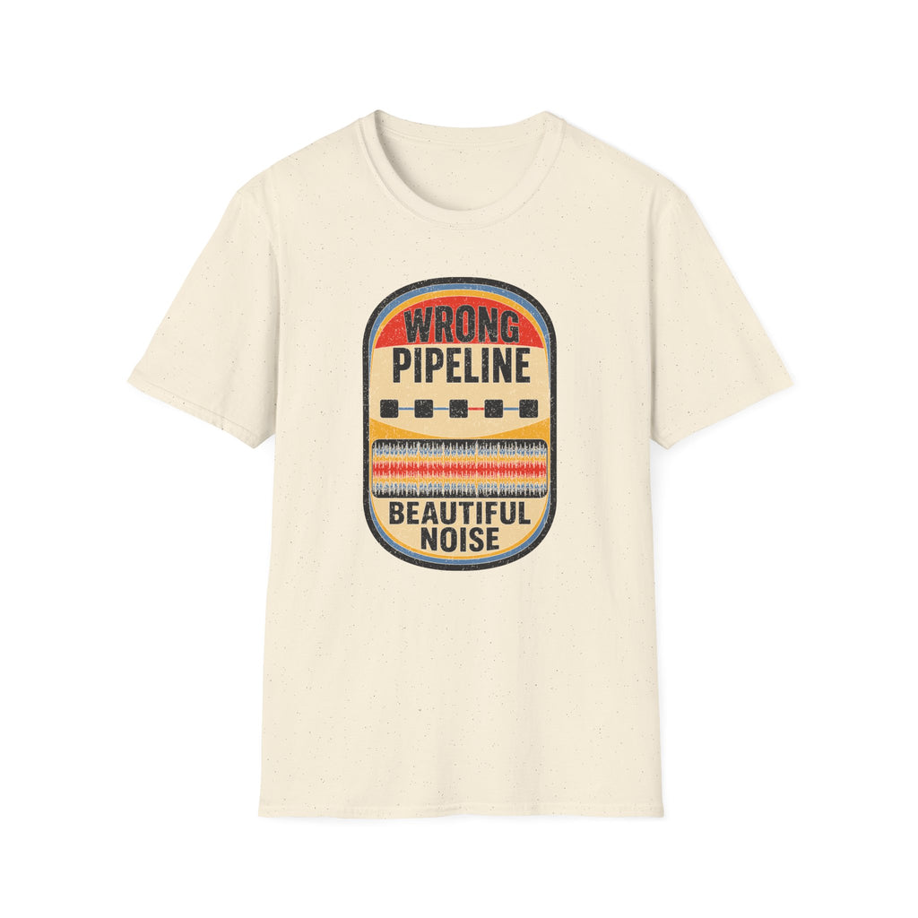 Wrong Pipeline Beautiful Noise T-Shirt