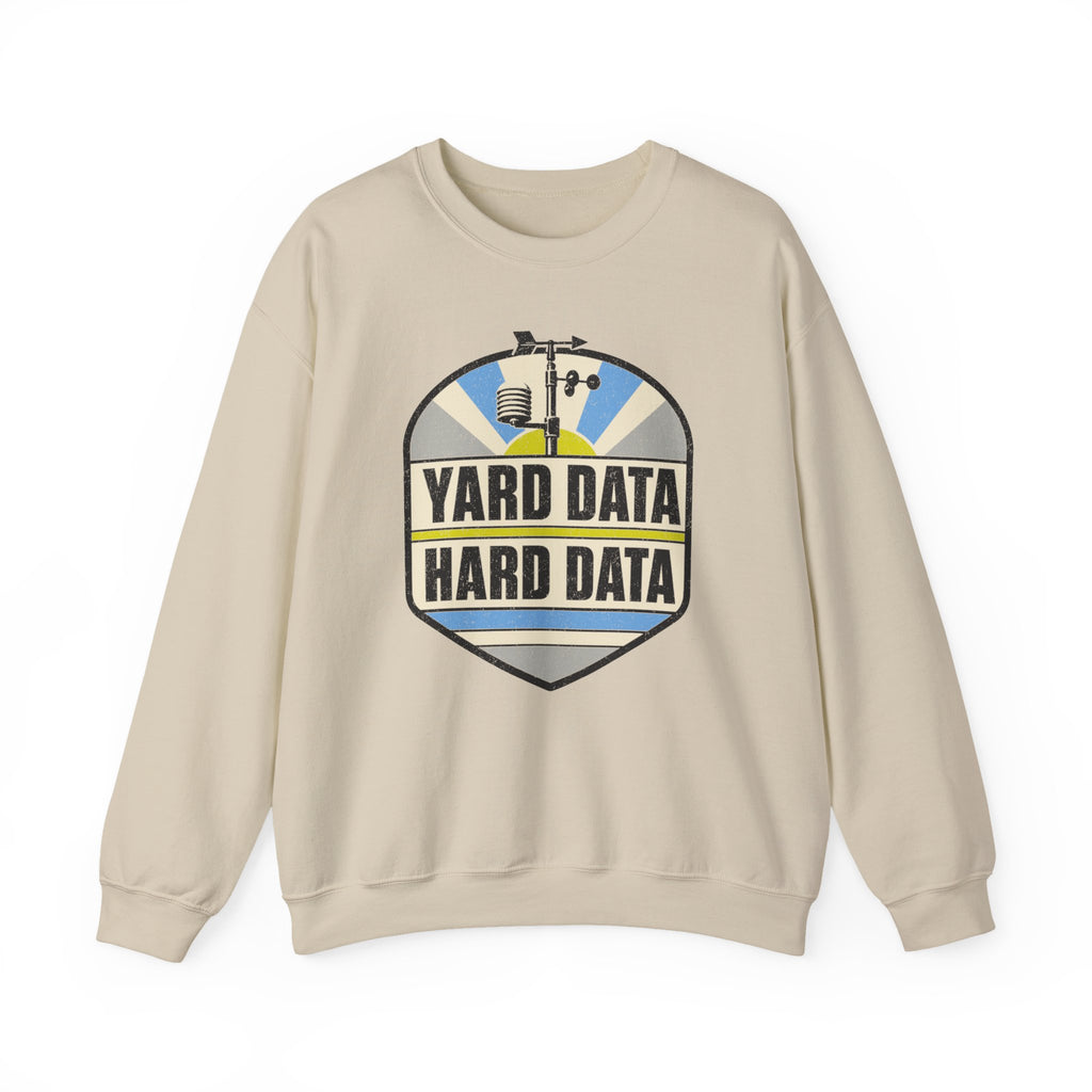 Yard Data Hard Data Crewneck