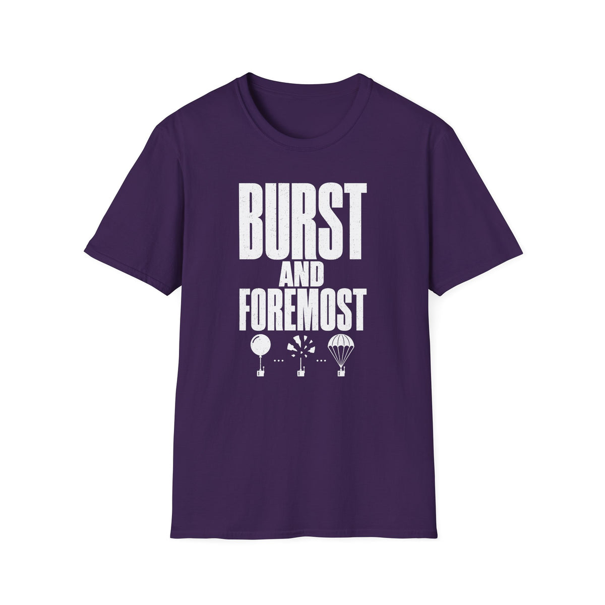 Burst and Foremost T-Shirt