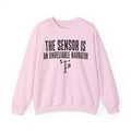 The Sensor Is an Unreliable Narrator Crewneck