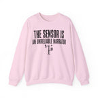 The Sensor Is an Unreliable Narrator Crewneck