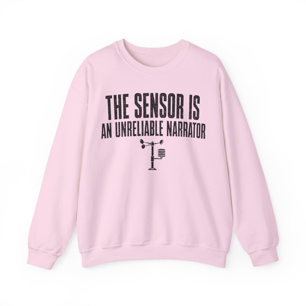 The Sensor Is an Unreliable Narrator Crewneck