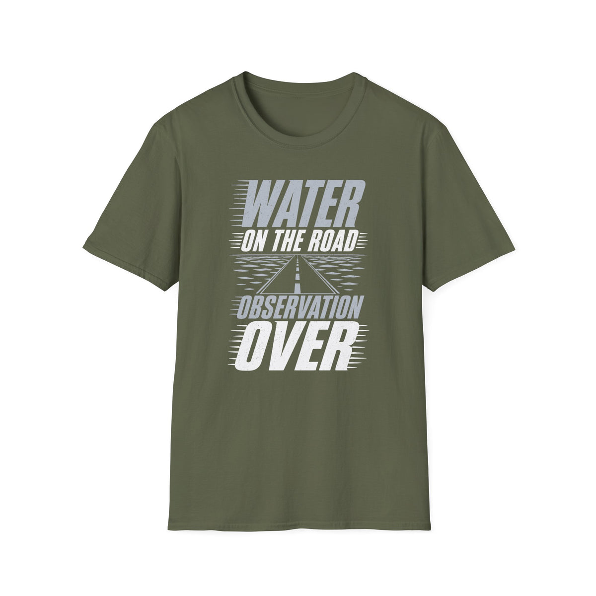 Water on the Road Observation Over T-Shirt