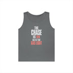 The Chase Is On, So Is the Gas Light Tank Top