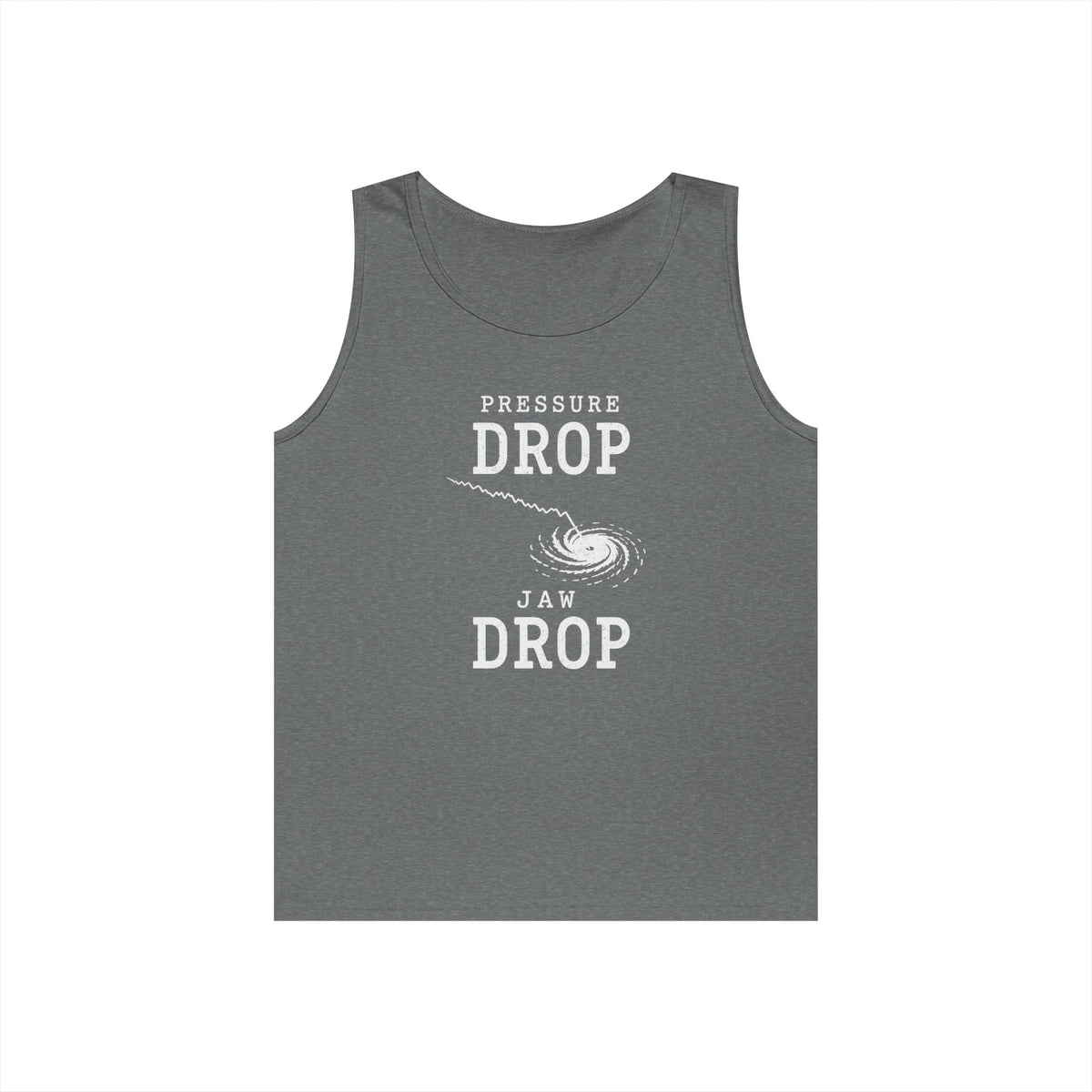 Pressure Drop Jaw Drop Tank Top