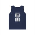 Close Enough to Hear Not Close Enough to Find Tank Top
