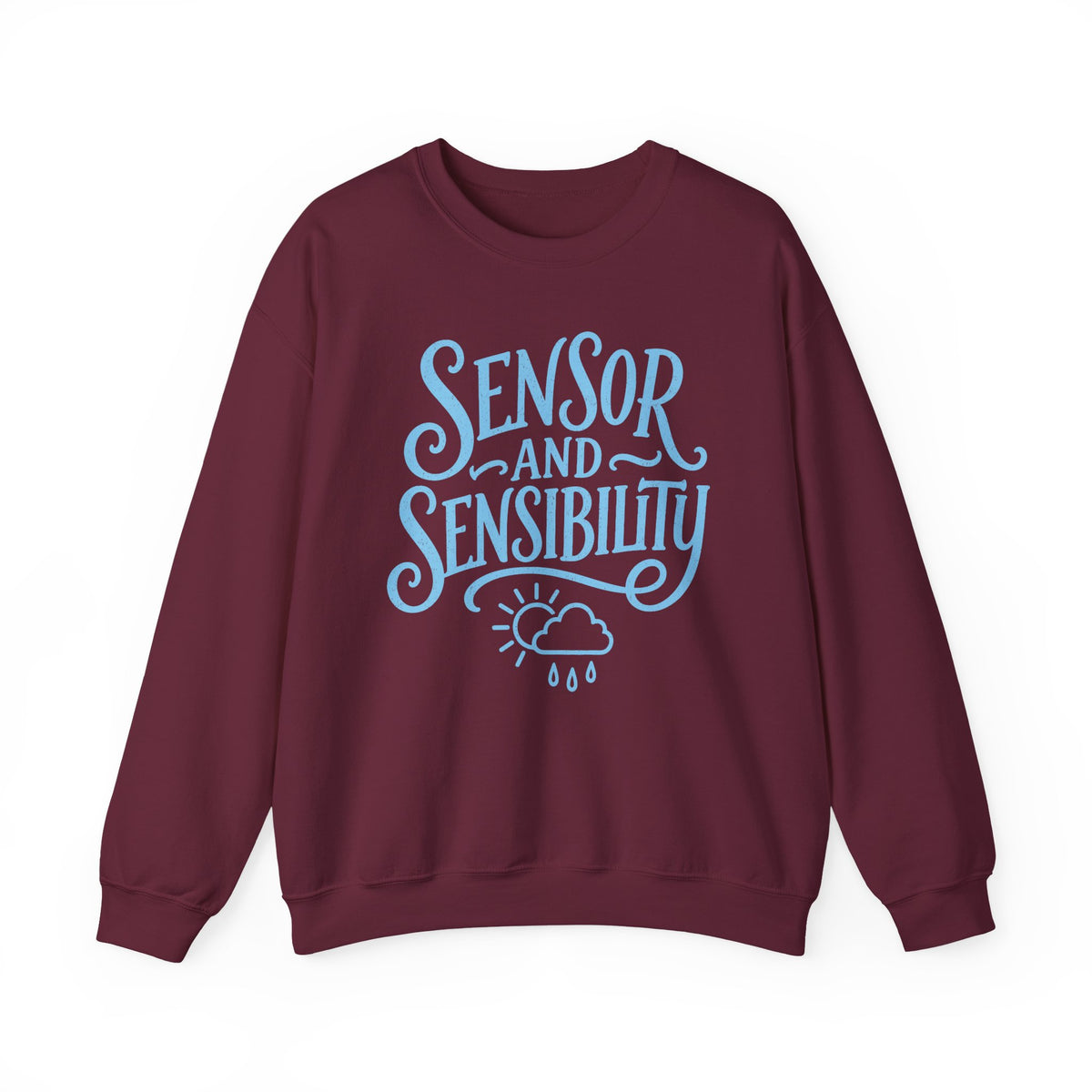 Sensor and Sensibility Crewneck