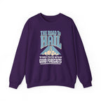 The Road to Hail Was Paved with Good Forecasts Crewneck