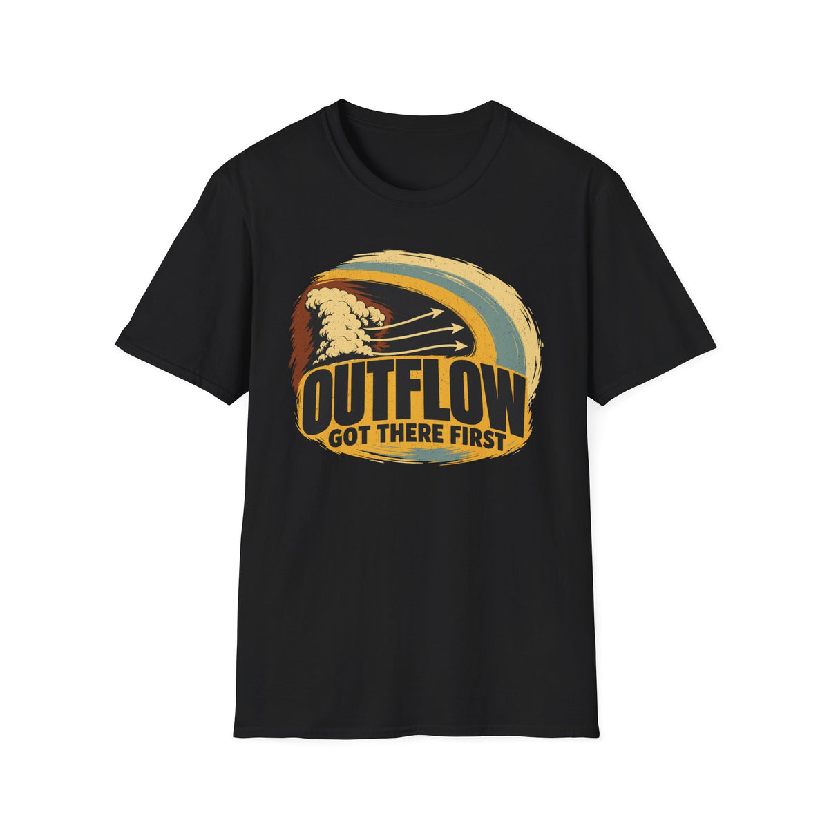 Outflow Got There First T-Shirt