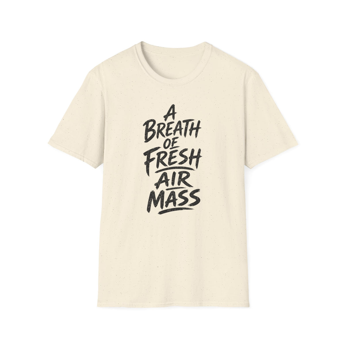 A Breath of Fresh Air Mass T-Shirt