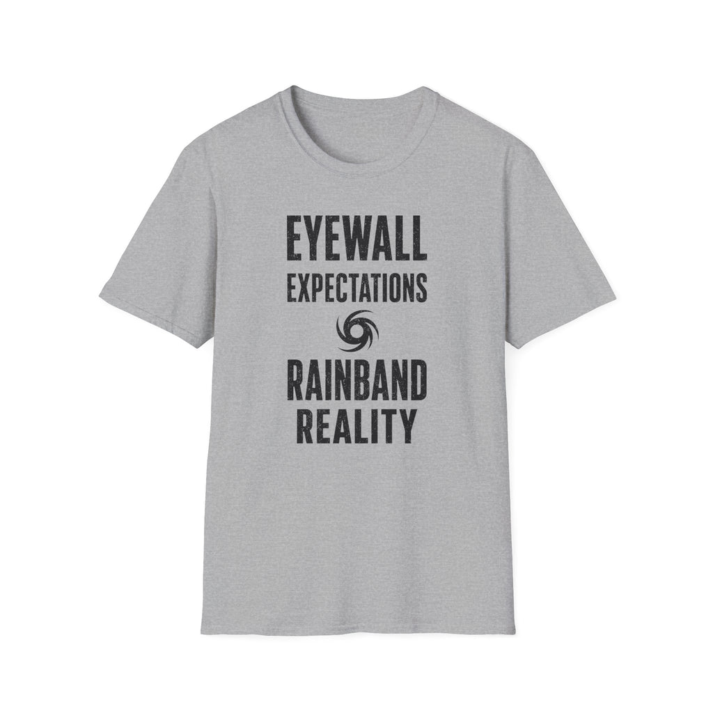 Eyewall Expectations Rainband Reality T-Shirt