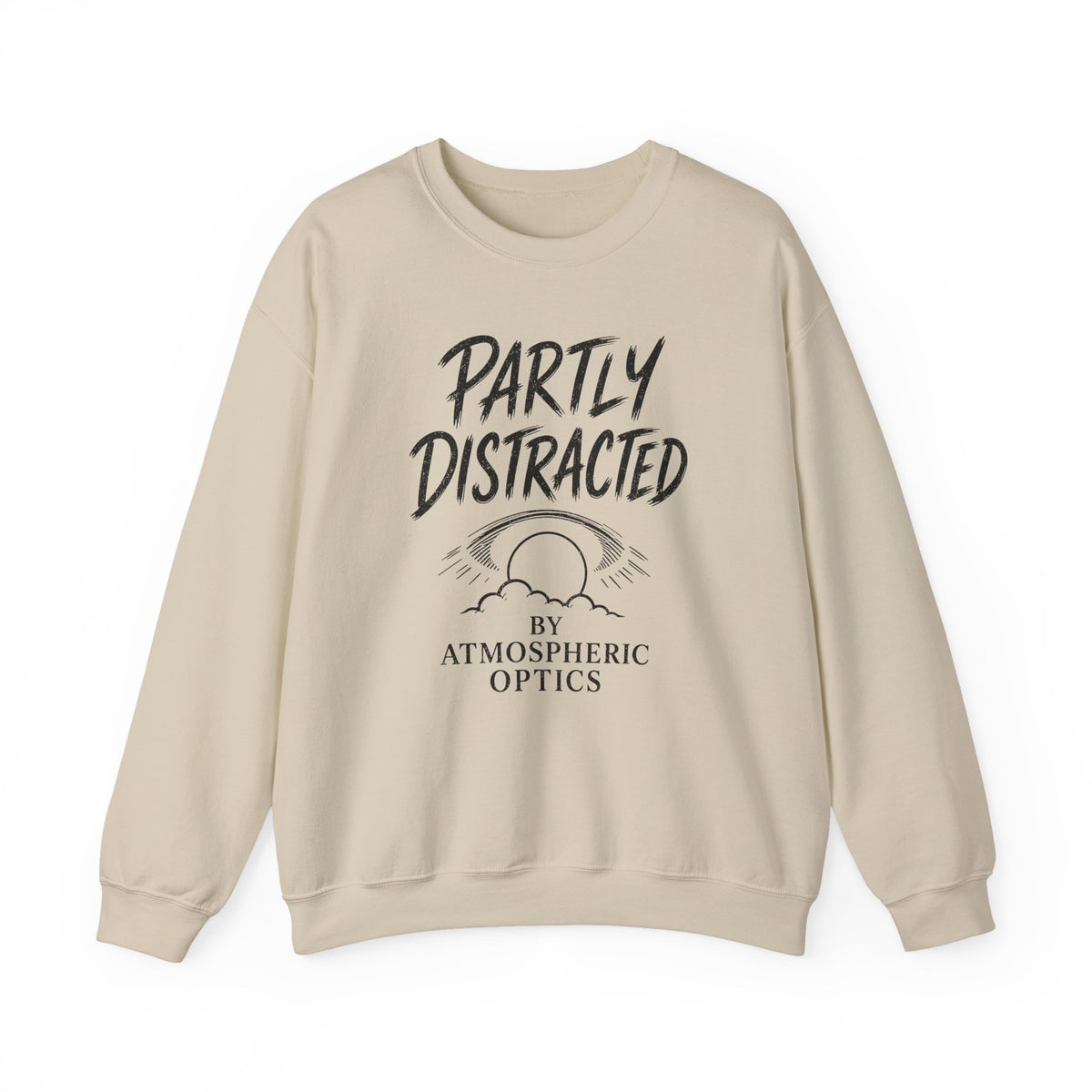 Partly Distracted by Atmospheric Optics Crewneck
