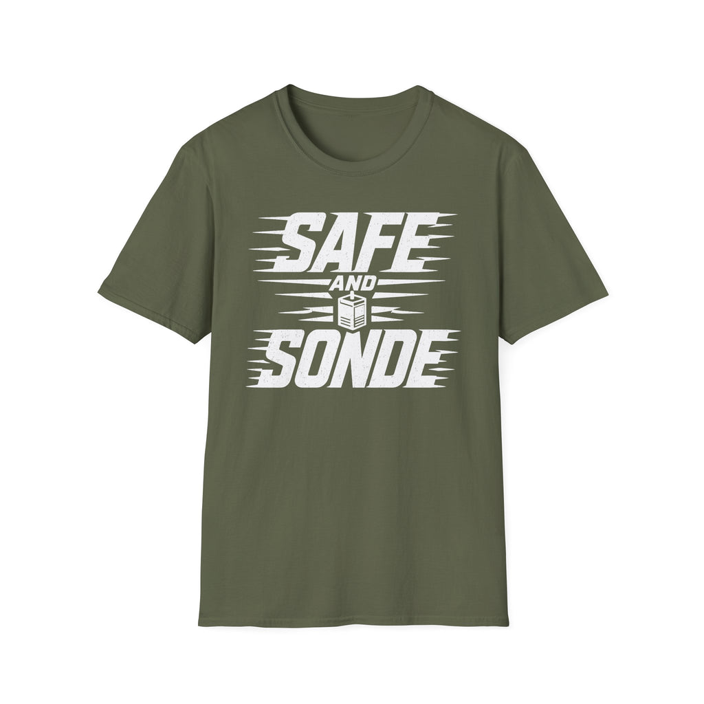 Safe and Sonde T-Shirt