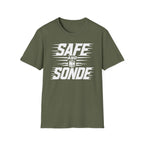 Safe and Sonde T-Shirt