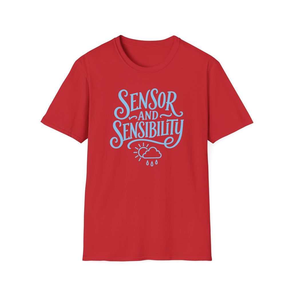 Sensor and Sensibility T-Shirt