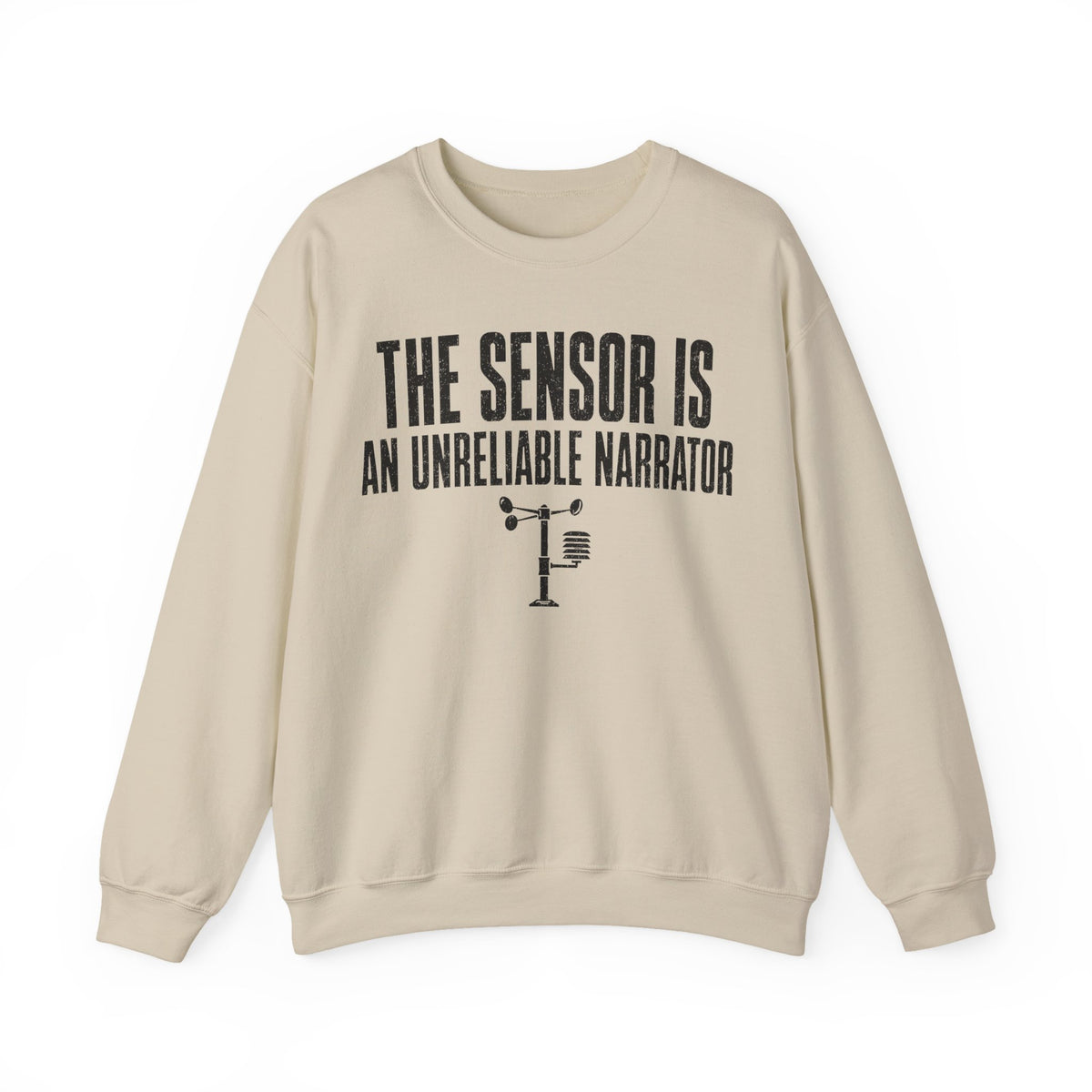 The Sensor Is an Unreliable Narrator Crewneck