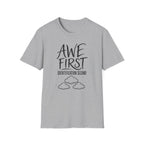 Awe First Identification Second T-Shirt