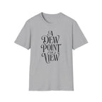 A Dew Point of View T-Shirt
