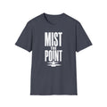 Mist the Point T-Shirt