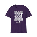 Found the Sonde Lost the Afternoon T-Shirt