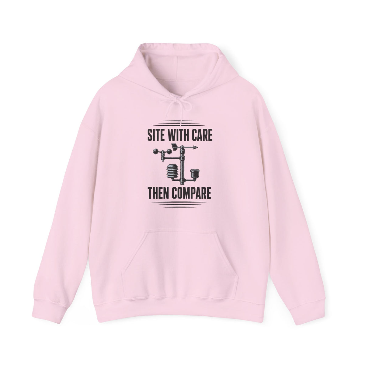 Site with Care Then Compare Hoodie