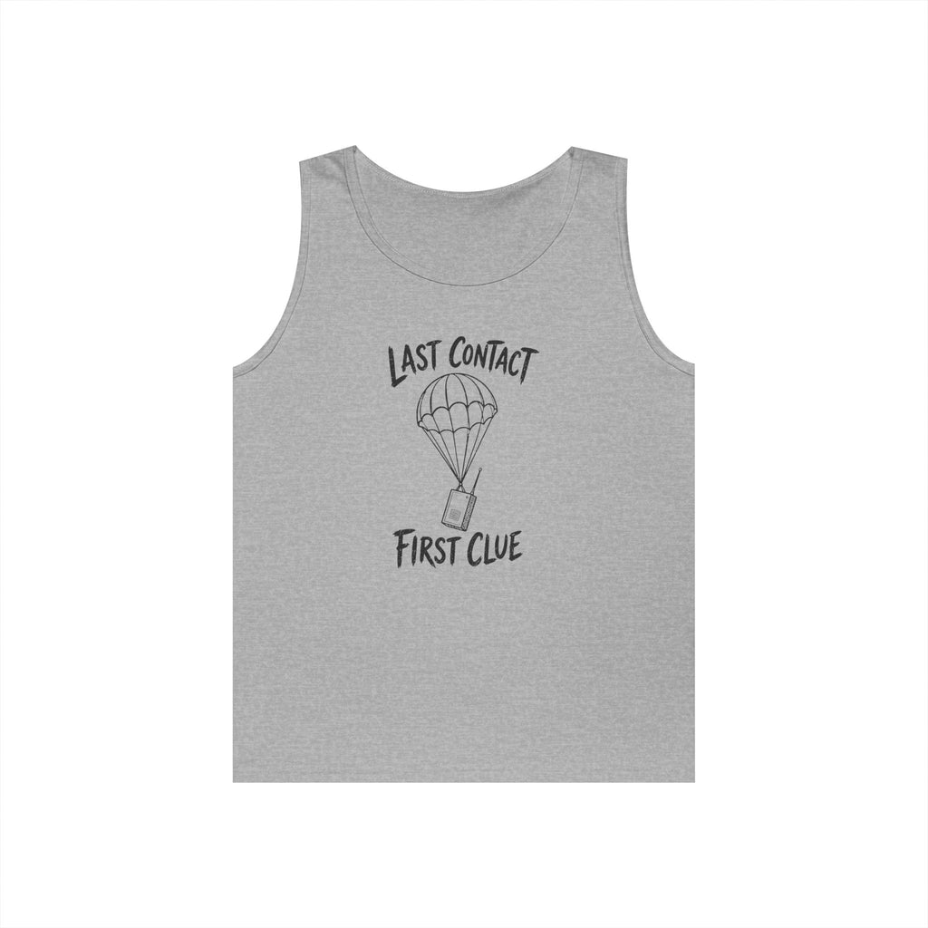 Last Contact First Clue Tank Top