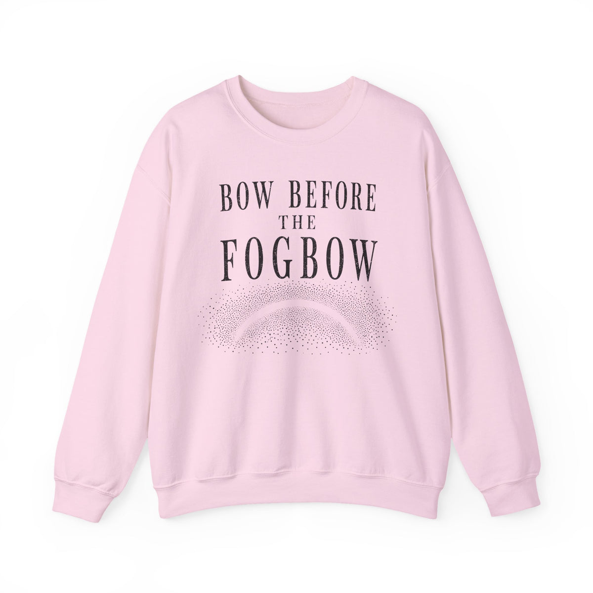 Bow Before the Fogbow Crewneck