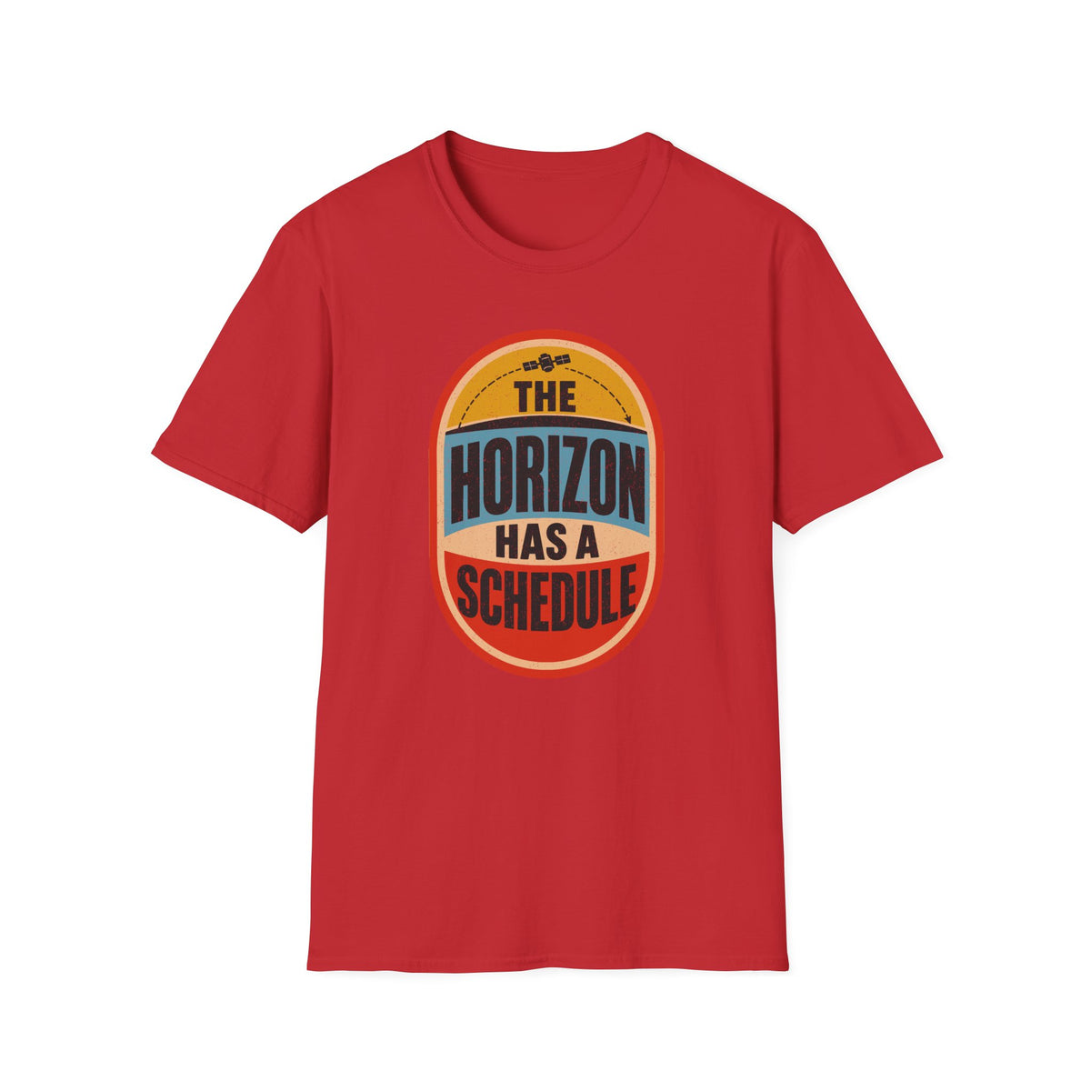 The Horizon Has a Schedule T-Shirt