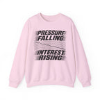 Pressure Falling Interest Rising Crewneck