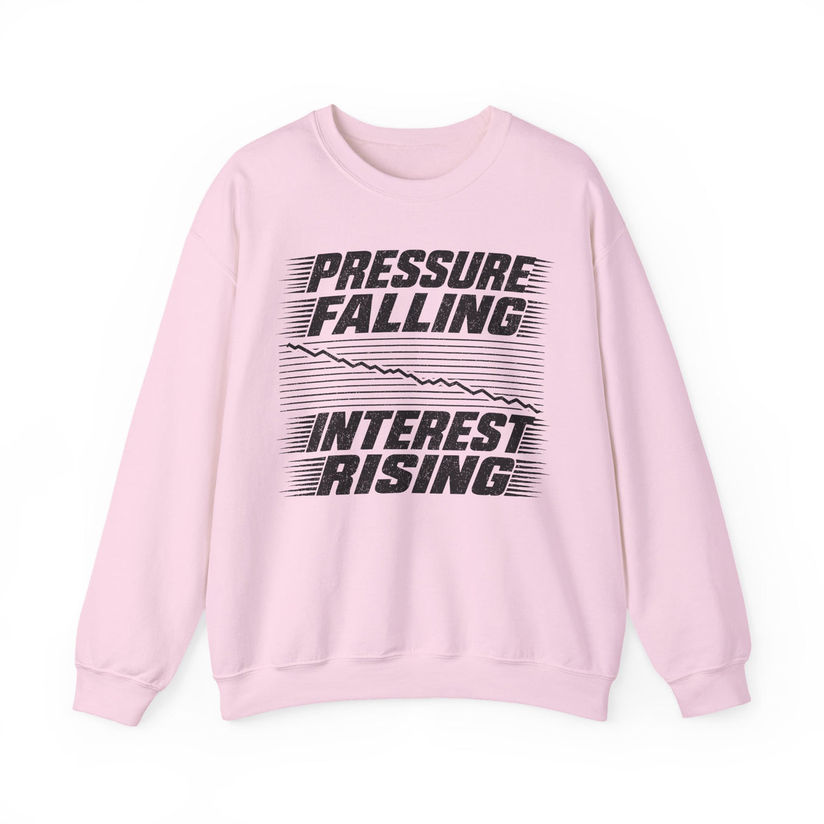 Pressure Falling Interest Rising Crewneck