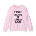 Eyewall Expectations Rainband Reality Crewneck