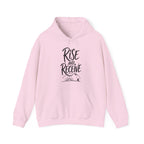 Rise and Receive Hoodie