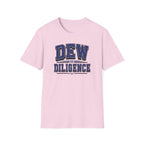 Dew Diligence T-Shirt