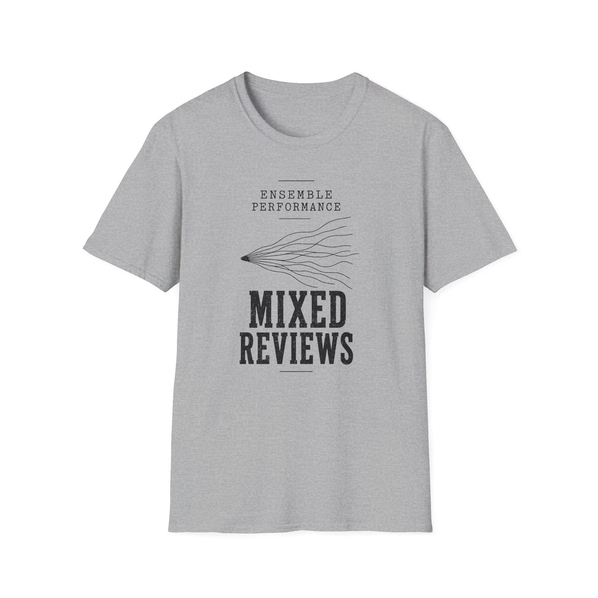 Ensemble Performance Mixed Reviews T-Shirt