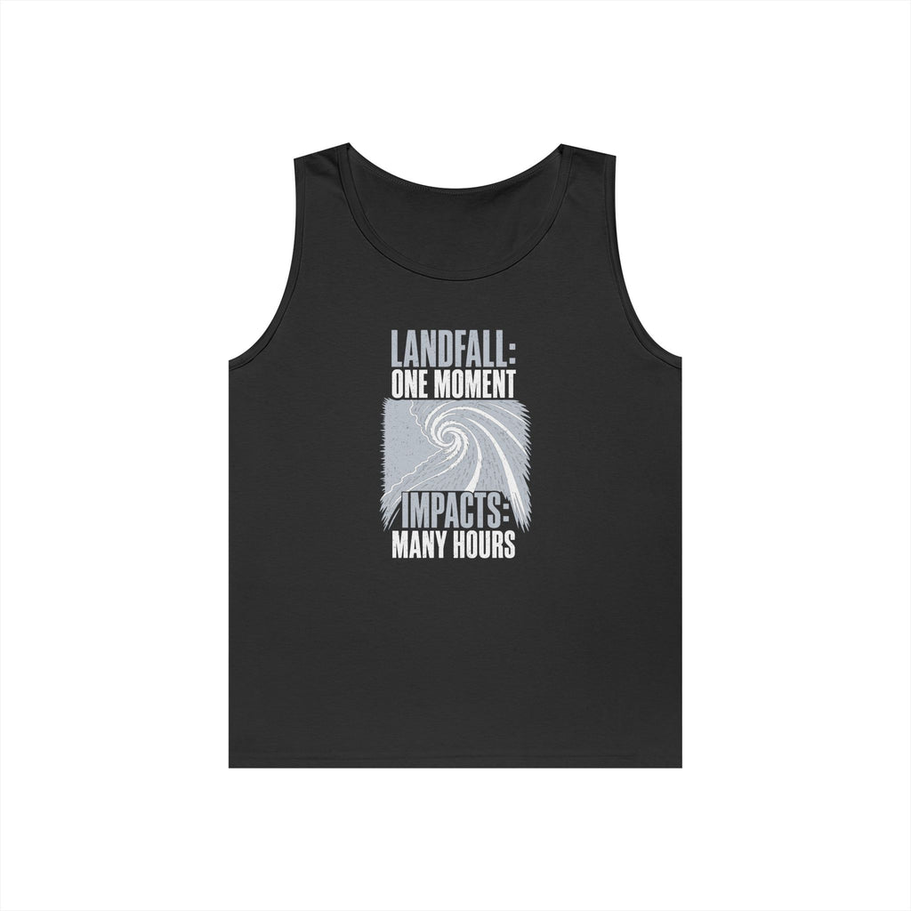 Landfall One Moment Impacts Many Hours Tank Top