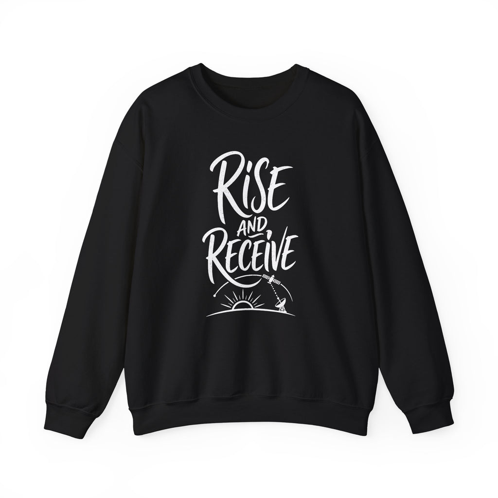 Rise and Receive Crewneck