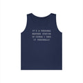 It's a Personal Weather Station of Course I Take It Personally Tank Top