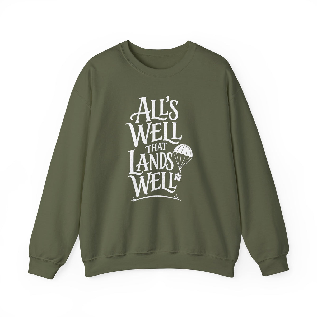 All's Well That Lands Well Crewneck