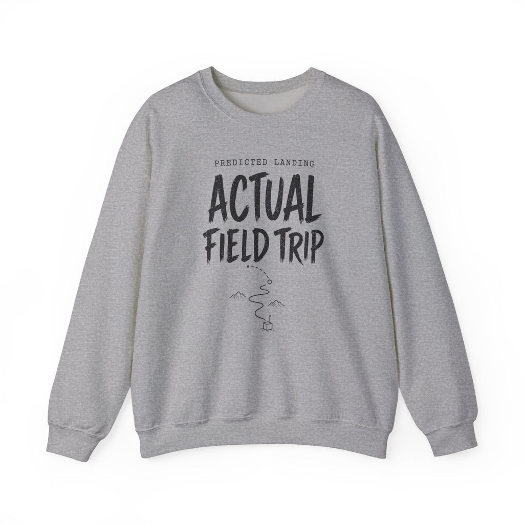 Predicted Landing Actual Field Trip Crewneck