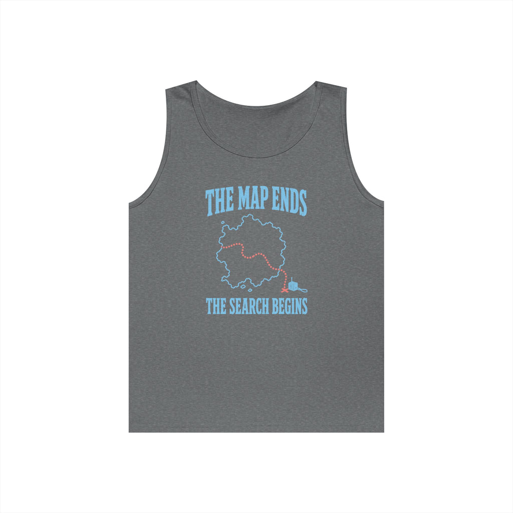The Map Ends the Search Begins Tank Top