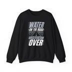 Water on the Road Observation Over Crewneck