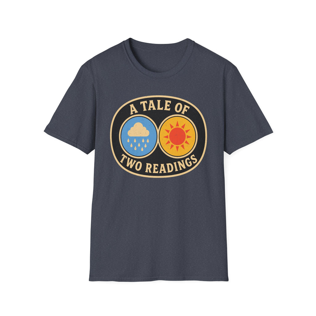 A Tale of Two Readings T-Shirt