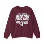 My Favorite Pass-Time Crewneck