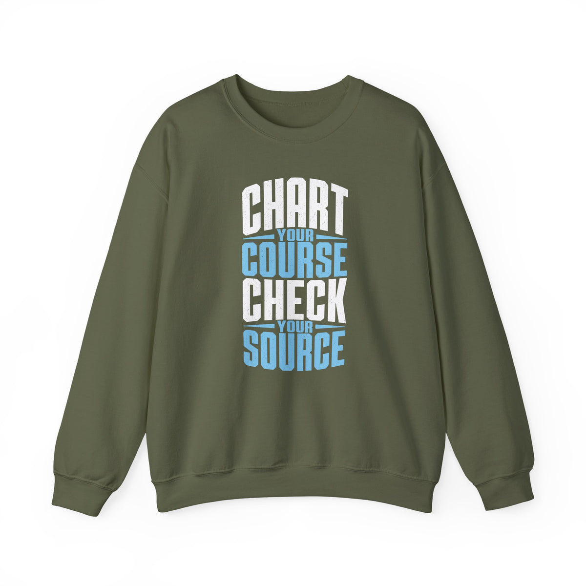 Chart Your Course Check Your Source Crewneck